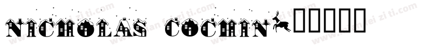 Nicholas COchin字体转换